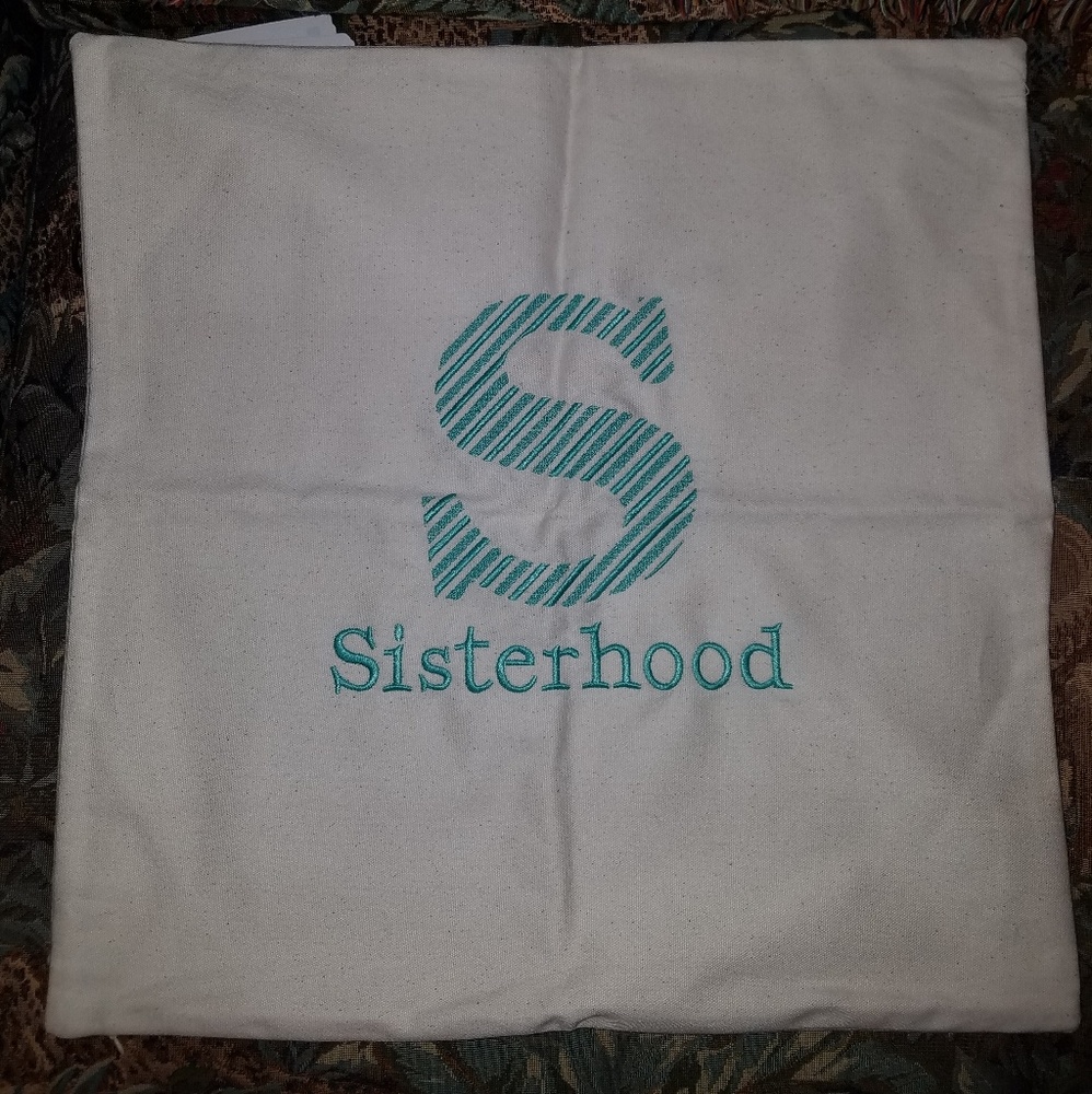 Thirty-one "Sisterhood" Pillowcase